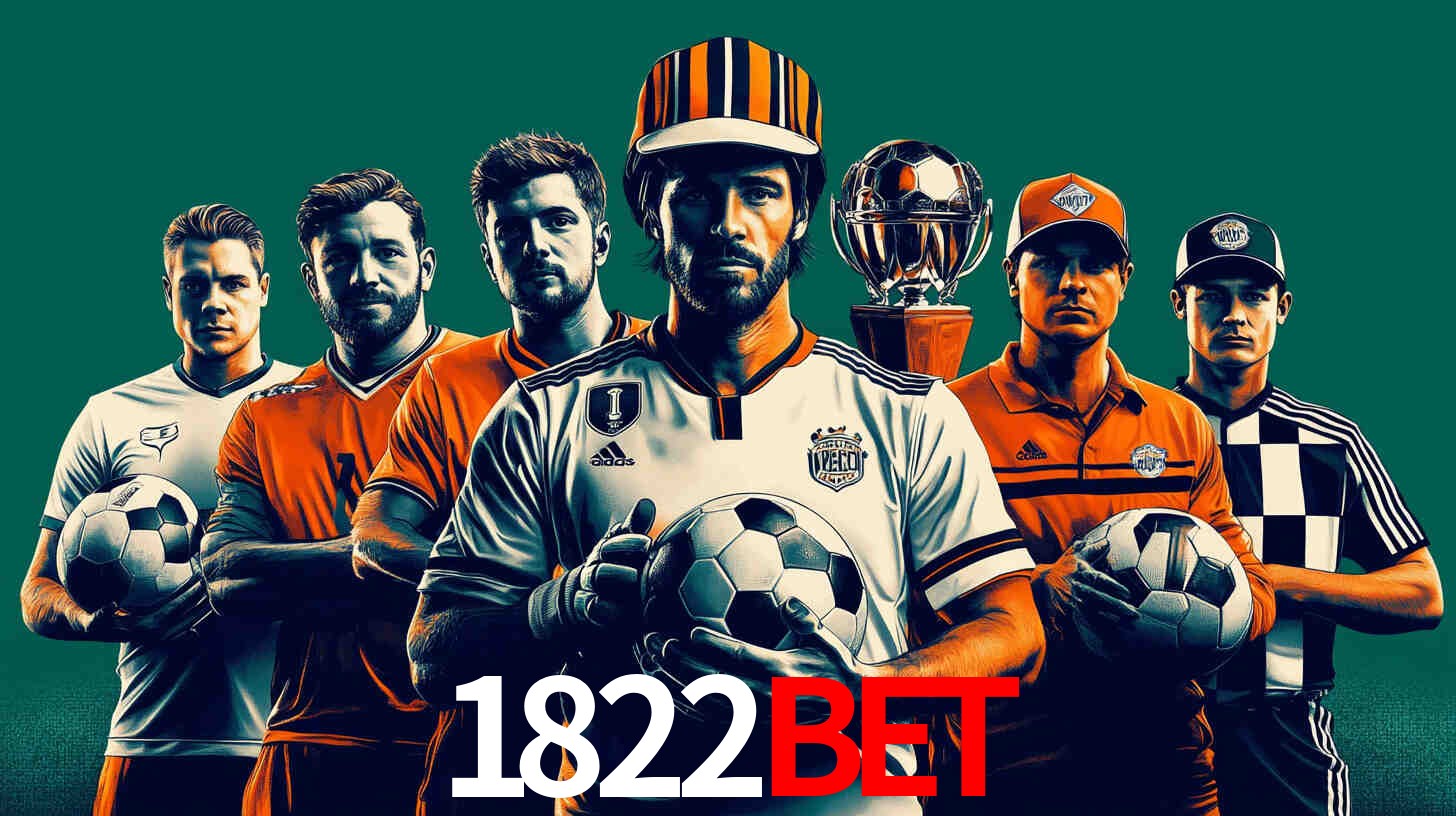 Apostas Esportivas na 1822bet: Um Guia Completo